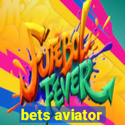 bets aviator